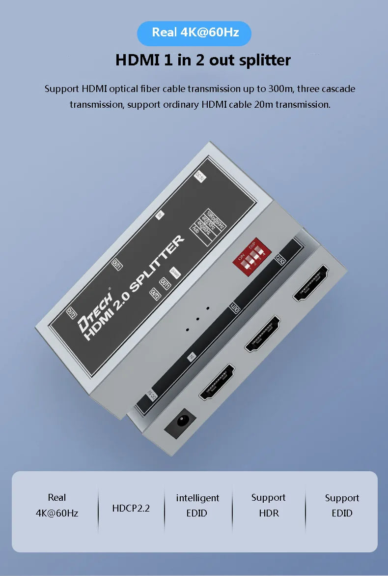 DTECH DT-7212 HDMI 2.0 Splitter, 4K@60Hz Resolution, 18Gbps Bandwidth, HDCP2.2, Intelligent EDID, Support HDR, Support EDID, 300m Transmission Distance, Silver | DT-7212